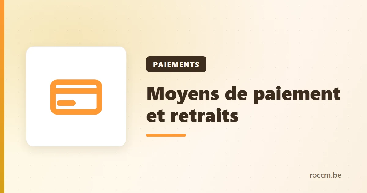 Moyens de paiement et retraits des casinos sans wager
